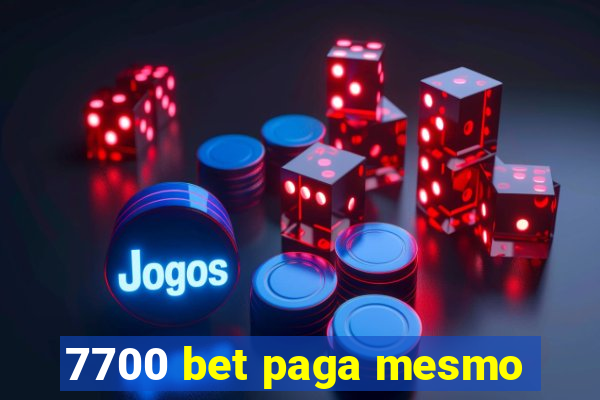 7700 bet paga mesmo